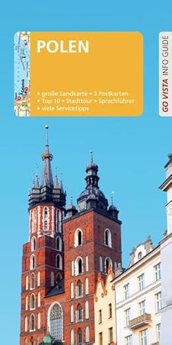 GO VISTA: Reiseführer Polen: Mit Faltkarte und 3 Postkarten (Go Vista Info Guide) von Vista Point Verlag GmbH