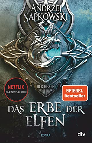 Das Erbe der Elfen: Roman – Die Hexer-Saga 1 von dtv Verlagsgesellschaft