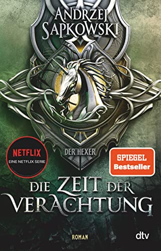 Die Zeit der Verachtung: Roman – Die Hexer-Saga 2