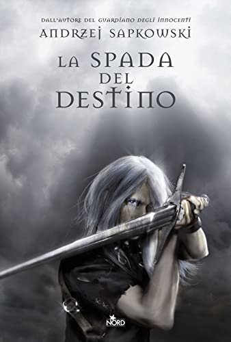 La spada del destino (Narrativa Nord) La spada del destino (Narrativa Nord)