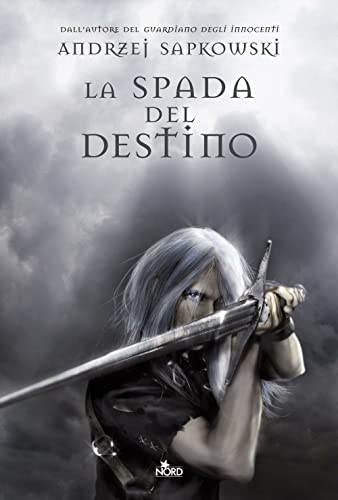 La spada del destino (Narrativa Nord)