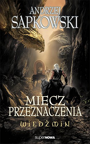 Wiedzmin Miecz przeznaczenia (WIEDŹMIN)