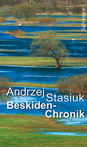 Beskiden-Chronik: Nachrichten aus Polen und der Welt von Suhrkamp Verlag AG