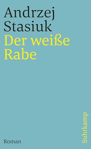 Der weiße Rabe: Roman (suhrkamp taschenbuch) von Suhrkamp Verlag AG