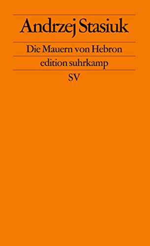 Die Mauern von Hebron (edition suhrkamp) von Suhrkamp Verlag AG
