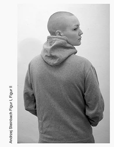 Figur I, Figur II: Katalog zur Ausstellung im Sprengel Museum Hannover, 2015