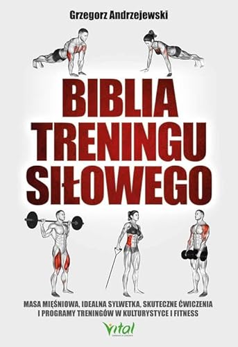 Biblia treningu siłowego von Vital