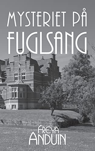Mysteriet på Fuglsang: med Lendorph & la Cour