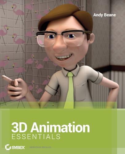 3D Animation Essentials von Sybex