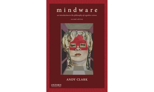 Mindware: An Introduction to the Philosophy of Cognitive Science von OUP USA