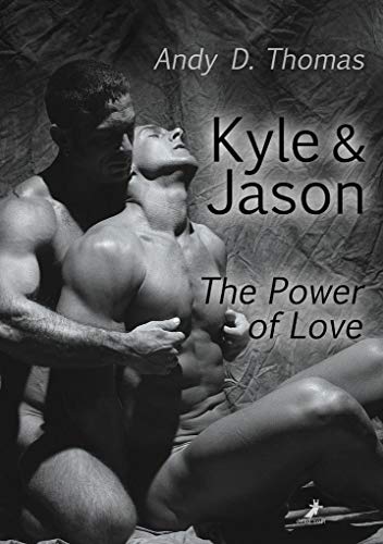 Kyle & Jason: The Power of Love von DEAD SOFT Verlag