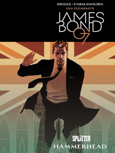 James Bond. Band 3: Hammerhead von Splitter Verlag