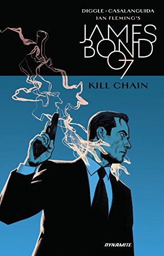 James Bond: Kill Chain HC (Ian Fleming's James Bond, 1)