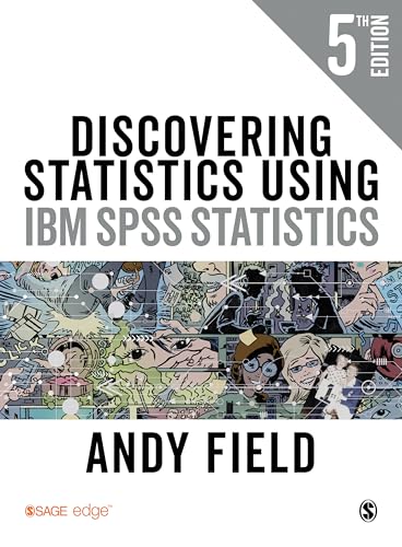 Discovering Statistics Using IBM Spss Statistics von Sage Publications