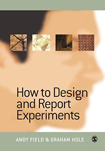 How to Design and Report Experiments von Sage Publications