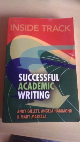 Inside Track to Successful Academic Writing