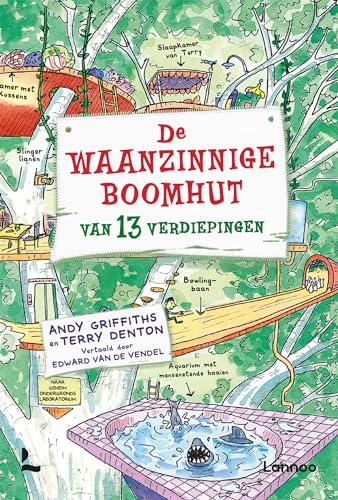 De waanzinnige boomhut van 13 verdiepingen (De waanzinnige boomhut, 1)