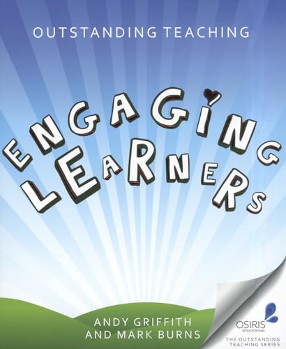 Engaging Learners (Outstanding Teaching)