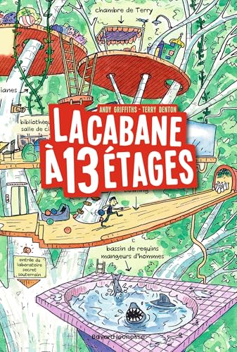 La cabane a 13 etages: La cabane à 13 étages