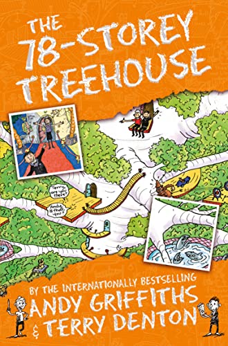 The 78-Storey Treehouse: The Treehouse Book 06 (The Treehouse Series, 6)