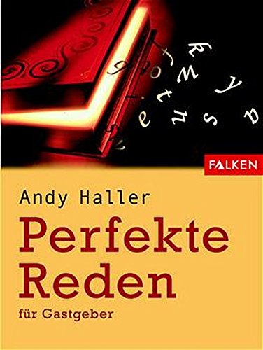 Perfekte Reden: Für Gastgeber (Falken Basics) von Falken Verlag