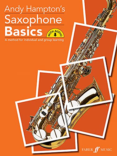 Saxophone Basics Pupil's book: A method for individual and group learning