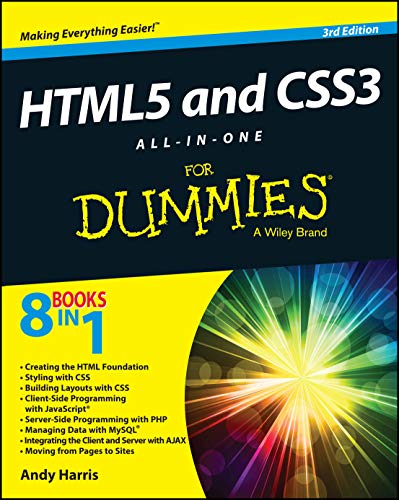 HTML5 and CSS3 All-in-One For Dummies von For Dummies