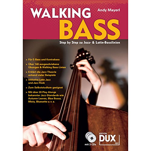 Walking Bass inkl. 3 CDs: Step by Step zu Jazz- & Latin-Basslinien