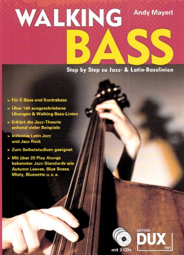 Walking Bass: Step by Step zu Jazz- & Latin-Basslinien Walking Bass: Step by Step zu Jazz- & Latin-Basslinien von Unbekannt
