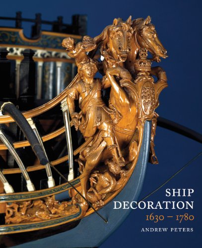 Ship Decoration 1630-1780 von Seaforth Publishing