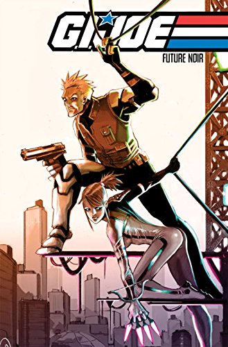 G.I. Joe: Future Noir Volume 1 von IDW Publishing