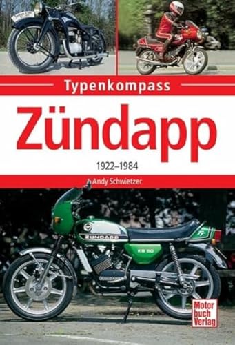 Zündapp: 1922-1984