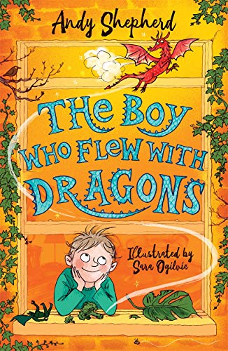 The Boy Who Flew with Dragons (The Boy Who Grew Dragons) von BONNIER