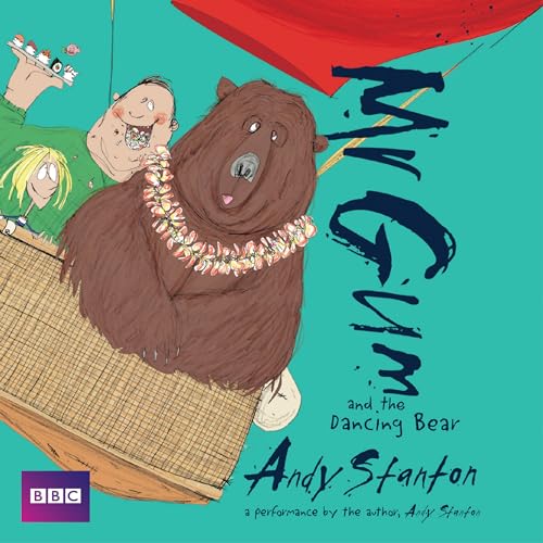 Mr Gum and the Dancing Bear: Children’s Audio Book: Performed and Read by Andy Stanton (5 of 8 in the Mr Gum Series) (Mr Gum, 5, Band 5) von BBC Physical Audio