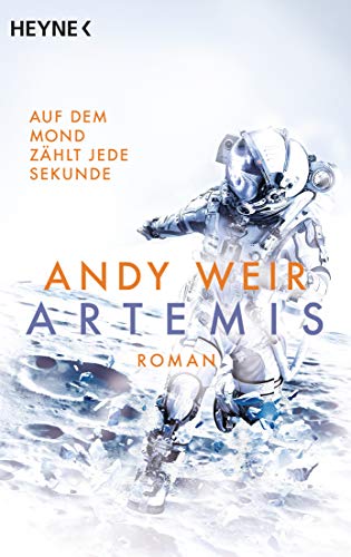 Artemis: Roman von Heyne Taschenbuch