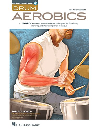Andy Ziker: Drum Aerobics: Lehrmaterial, CD (2) für Schlagzeug: For All Levels: from Beginner to Advanced