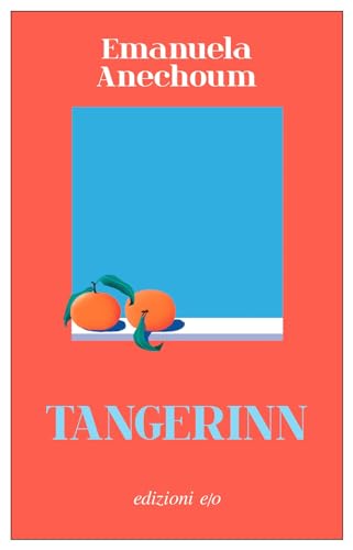 Tangerinn (Dal mondo)