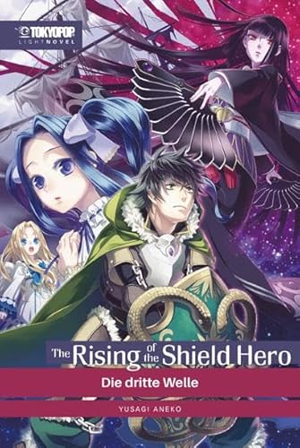The Rising of the Shield Hero Light Novel 03: Die dritte Welle von TOKYOPOP GmbH