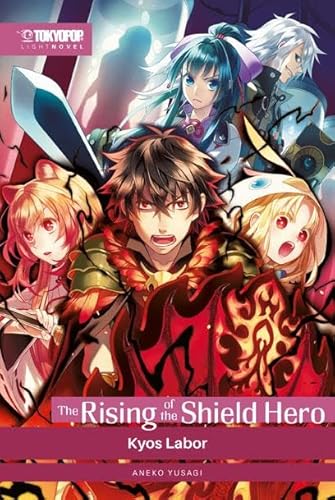 The Rising of the Shield Hero Light Novel 09: Kyos Labor von TOKYOPOP GmbH