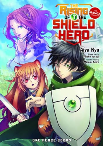 The Rising of the Shield Hero Volume 1: The Manga Companion von One Peace Books
