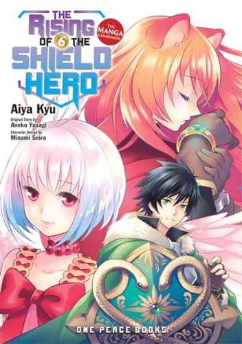 The Rising of the Shield Hero, Volume 6: The Manga Companion von One Peace Books