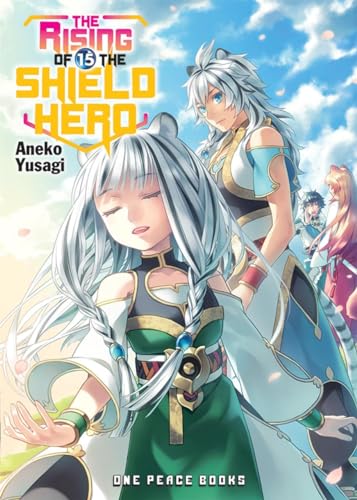 The Rising of the Shield Hero Volume 15 von One Peace Books