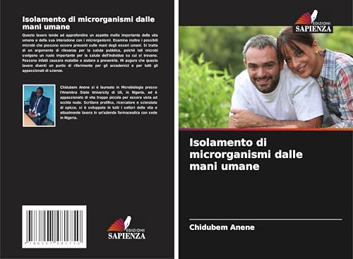 Isolamento di microrganismi dalle mani umane von Edizioni Sapienza