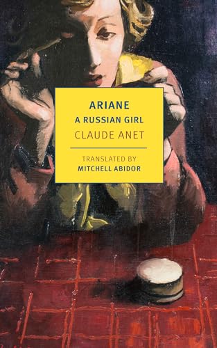 Ariane, A Russian Girl: Claude Anet (New York Review Classics) von NYRB Classics