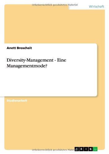 Diversity-Management - Eine Managementmode?