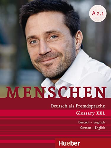 Menschen A2.1: Deutsch als Fremdsprache / Glossar XXL Deutsch-Englisch von Hueber