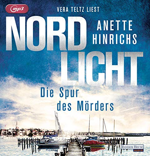 Nordlicht - Die Spur des Mörders: . (Boisen & Nyborg ermitteln, Band 2) von Random House Audio