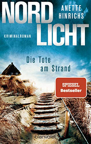 Nordlicht - Die Tote am Strand: Kriminalroman (Boisen & Nyborg ermitteln, Band 1)