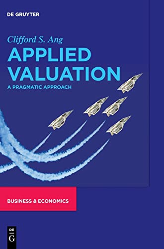 Applied Valuation: A Pragmatic Approach von De Gruyter