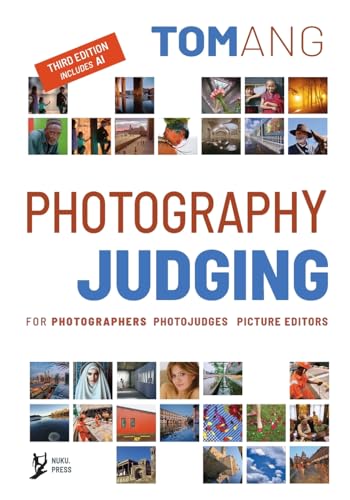 Photography Judging: for photographers photojudges picture editors von Nuku.Press